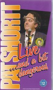 Pat Shortt Live...and a bit dangerous DVD
