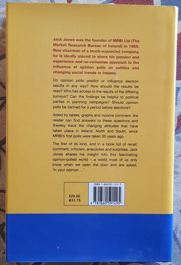 In Your Opinion: Political And Social Trends In Ireland Through The Eyes Of The Electorate by Jack Jones