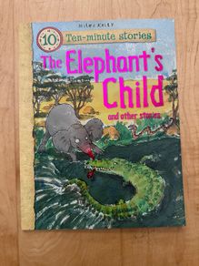The Elephant's Child - Paperback: Ages 3-5 years