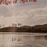 From The Edge Of Spring. By John O Connor.  VINTAGE FIRST EDITION SIGNED 1976. Paperback In Good Condition. Image 3