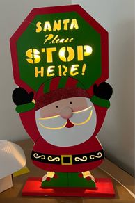 Light up Santa Stop Here Sign