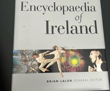 The Encyclopedia of Ireland