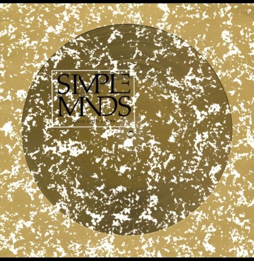 Simple Minds Once upon a time lp Picture disc
