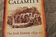 Thus Great Calamity. The Irish Famine 1845-52. By Christine Kinealy. 462 Page Paperback In Very Good Condition.  See Photos For Same.