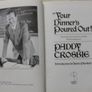 Your dinner's poured out . Paddy Crosbie Image 2