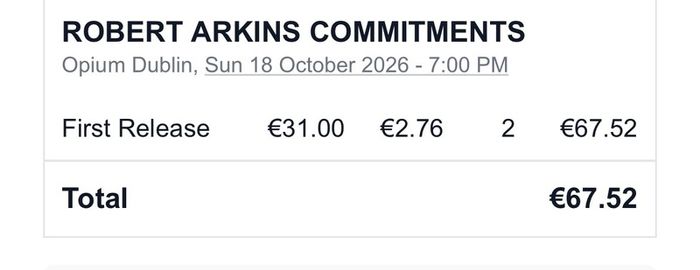 tickets to the commitments Rob Arkins