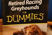 Retired Racing Greyhounds for Dummies