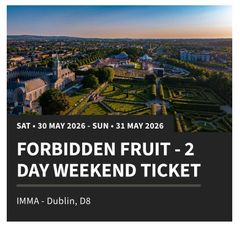 Forbidden fruit ticket 2 day weekend ticket
