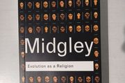 Evolution As A Religion by Mary Midgley