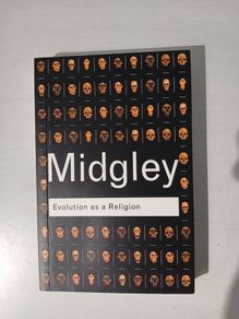 Evolution As A Religion by Mary Midgley