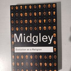 Evolution As A Religion by Mary Midgley