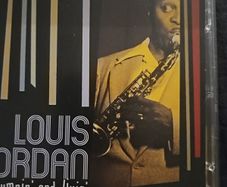 Louis Jordan.  Jumpin' and Jivin'.  2 CD.
