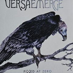 VersaEmerge - Fixed At Zero.
