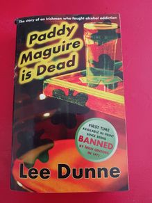 Lee Dunne/ Paddy Maguire is Dead/ 2006