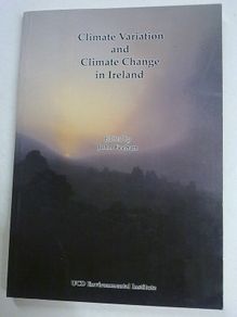 Climate variation and climate change in Ireland Irish