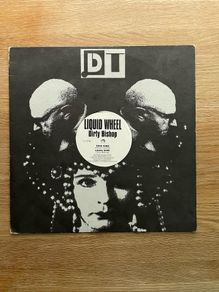 Liquid Wheel - Dirty Bishop - 12" Vinyl Single - 1997 DT Records