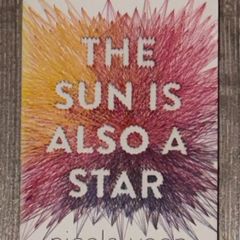 The Sun Is Also A Star (by Nicola Yoon) Book