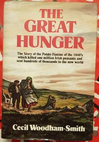 The Great Hunger by Cecil Woodham-Smith