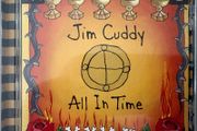 Jim Cuddy - All In Time. Rare in Ireland. Frontman for Blue Rodeo, one of Canada's most acclaimed Americana/alternative country bands. His first solo album. Canadian issue.