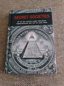 Secret Societies 50 of the worlds most notorious organisations and how to join them by Joel Levy hardback 2019 in very good condition FREE STANDARD POSTAGE INCLUDED