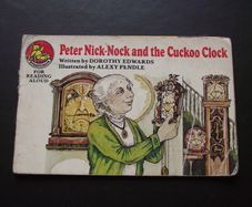 1971 Peter Nick-Nock and the Cuckoo Clock (Storychair Books)
