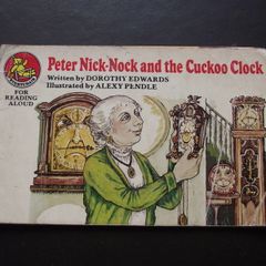 1971 Peter Nick-Nock and the Cuckoo Clock (Storychair Books)