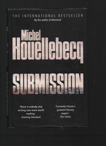 Michel Houellebecq. Submission.