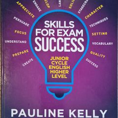 Skills for Exam Success Junior Cycle English Higher Level