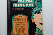 The Making of No No Nanette (1972) - Don Dunn - Vintage Musicals Book - Broadway Musicals Book