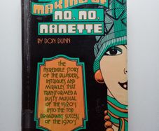 The Making of No No Nanette (1972) - Don Dunn - Vintage Musicals Book - Broadway Musicals Book