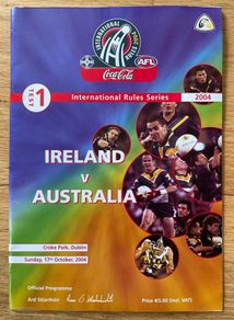 2004 Ireland v Australia - GAA AFL International Rules Test 1 Programme