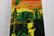 Do Androids Dream of Electric Sheep by Philip K. Dick
