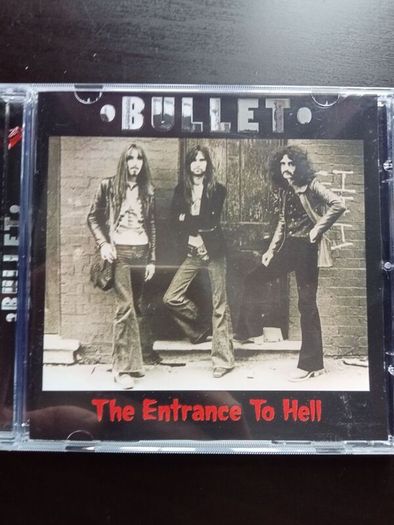 Bullet - The Entrance to Hell CD