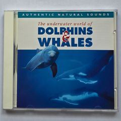 The Underwater World Of Dolphins & Whales - CD
