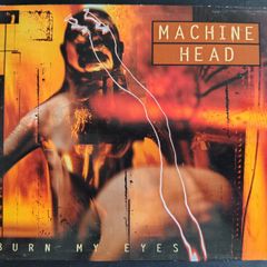Machine Head - Burn My Eyes CD (1994) Numbered Digipak Thrash Groove Metal EX+