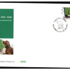 2006 Ireland Love/ Greetings Commemorative Stamp An Post First Day Cover (FDC)