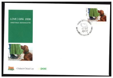 2006 Ireland Love/ Greetings Commemorative Stamp An Post First Day Cover (FDC)