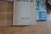 THe Ascetical Life by Pascal P parente