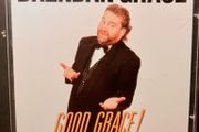 2001. Brendan Grace. Good Grace! it's Brendan. CD.