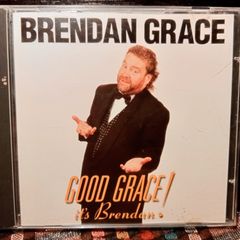 2001. Brendan Grace. Good Grace! it's Brendan. CD.