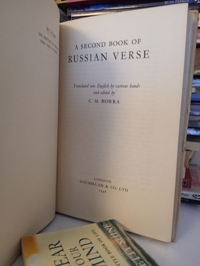 A Second Book of Russian Verse Translated into English by Various Bands and Edited by C. M. Bowra (LP235)