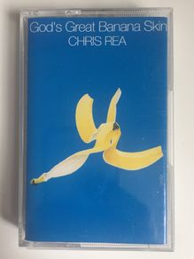 Chris Rea [1992] God's Great Banana Skin (Cassette Tape Album)
