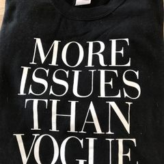 More Issues Than Vogue Sweatshirt