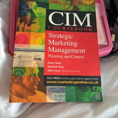 CIM Coursebook 02/03: Strategic Marketing Management Planning and Control By H