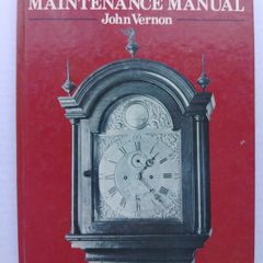 The Grandfather Clock Maintenance Manual