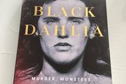 Books. "Black Dahlia"  by William J. Mann. Hard Back book.