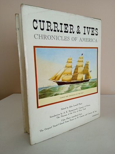 Currier & Ives: Chronicles of America Edited by John Lowell Pratt (GT593)