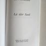 La Dar Saol. Sean O Criomhthain. Published By  Oifig An Tsolathaie Baile Atha Cliath. Published 1972 Hardback In Good Condition. See Photos For Same. Image 8