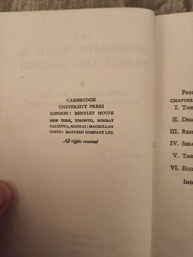 The Democratic Ideal In Franc And England. David Thomson. Published By Cambridge At The University College Press 1940. Hardback In Good Condition. See Photos For Same.