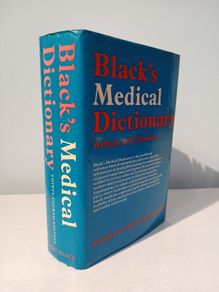 Black's Medical Dictionary by William A.R. Thomson
